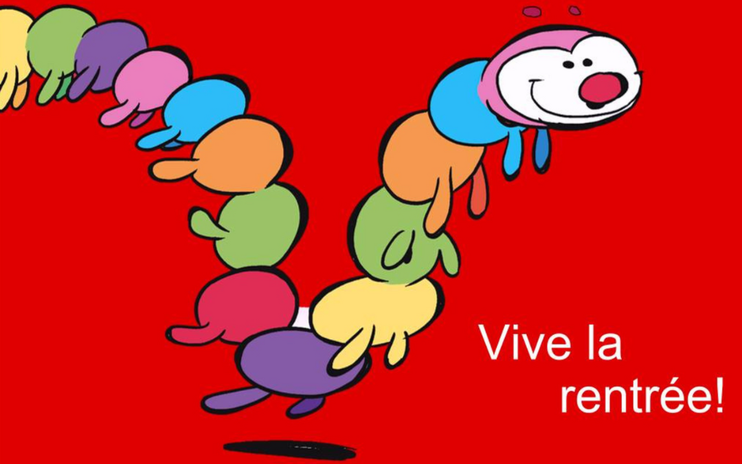 Vive la rentrée !