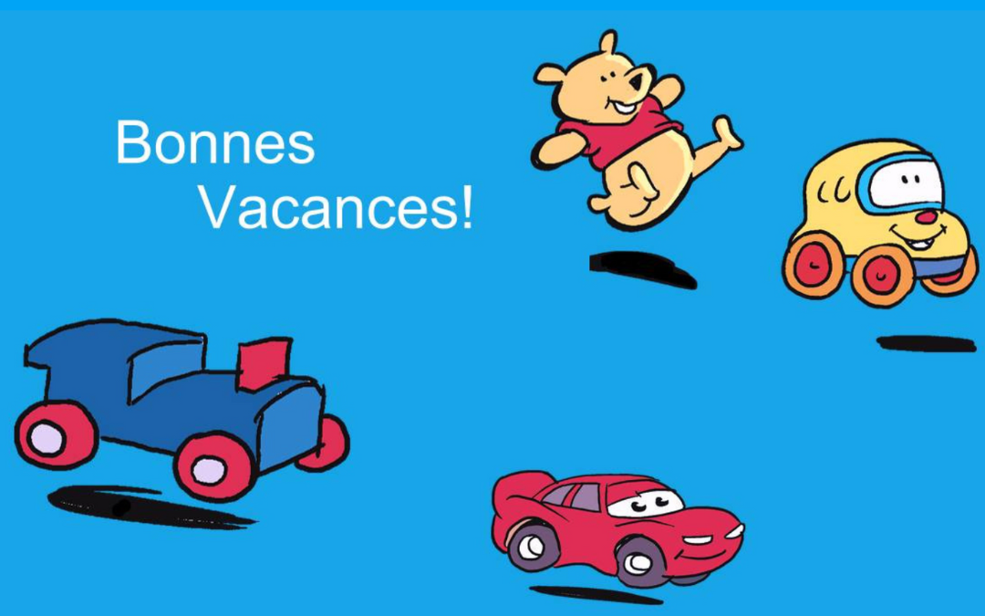Bonnes Vacances !